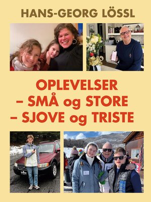 cover image of Oplevelser – små og store – sjove og triste